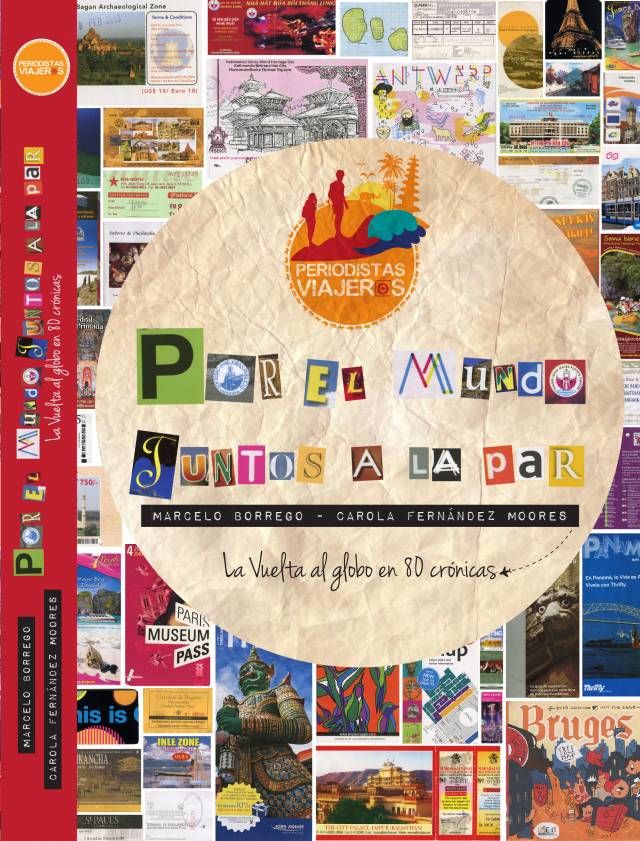 Por el mundo juntos a la par - Marcelo Borrego y Carola Fernández Moores