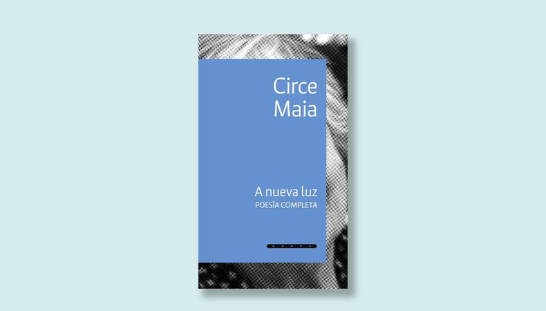 Circe Maia - A nueva luz