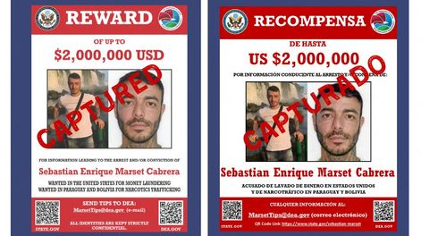 Imagen difundida por la DEA de Sebastián Marset, que muestra el cartel original por su recompensa modificado luego de que fuera capturado.
