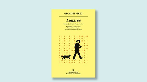 ?lugares?, novela de georges perec, uno de los escritores mas delirantes y geniales del siglo xx ?lugares?, novela de georges perec, uno de los escritores mas delirantes y geniales del siglo xx